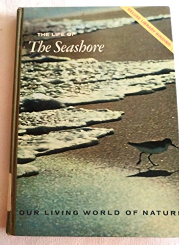 Imagen de archivo de Life of the Seashore a la venta por Better World Books: West