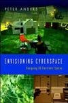 Imagen de archivo de Envisioning Cyberspace : Designing 3-D Electronic Spaces a la venta por Better World Books: West