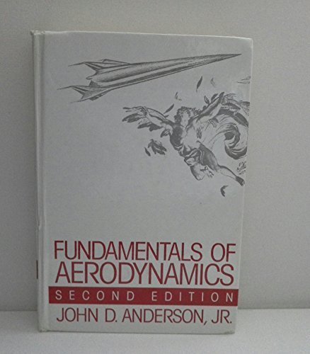 Imagen de archivo de Fundamentals of Aerodynamics (Mcgraw-Hill Series in Aeronautical and Aerospace Engineering) a la venta por Ergodebooks