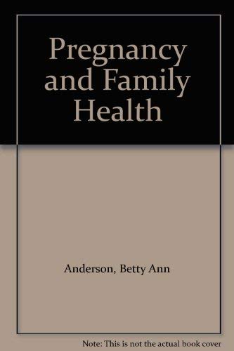 9780070016811: Pregnancy and Family Health