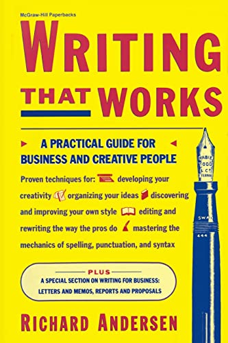 Stock image for Writing That Works: A Practical Guide for Business and Creative People for sale by Wonder Book