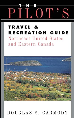 Stock image for Pilots Travel & Recreation Guide Northeast for sale by Chiron Media
