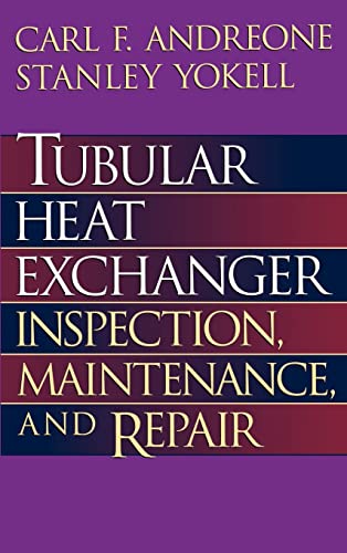 Stock image for Tubular Heat Exchanger: Inspection, Maintenance and Repair for sale by HPB-Red