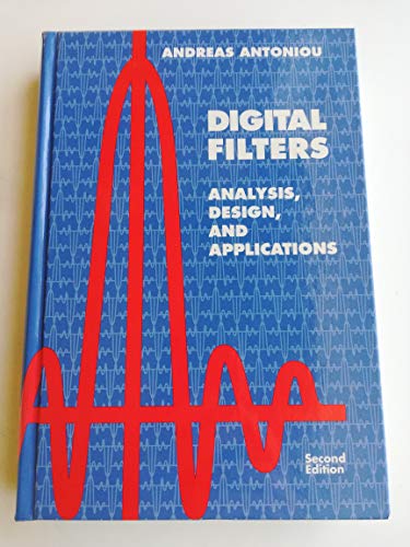 Stock image for Digital Filters: Analysis, Design and Applications for sale by KuleliBooks