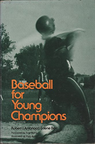 9780070021341: Baseball for young champions