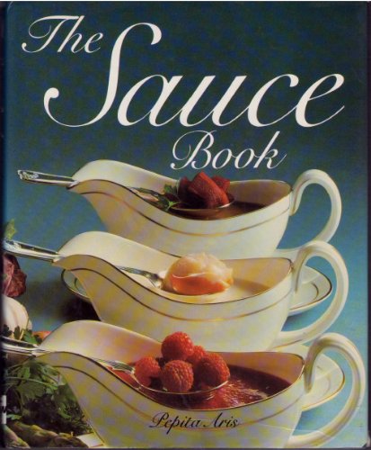 9780070021891: The Sauce Book