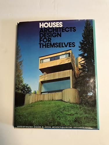 Imagen de archivo de Houses Architects Design for Themselves a la venta por ThriftBooks-Reno