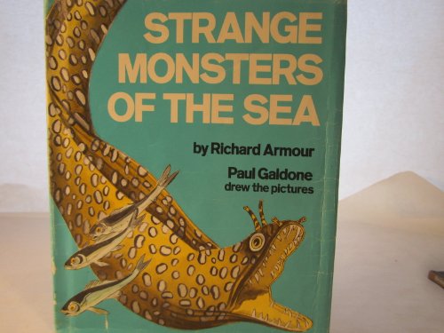 Strange Monsters of the Sea (9780070022942) by Armour, Richard Willard