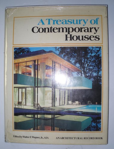 Stock image for A Treasury of Contemporary Houses for sale by Better World Books