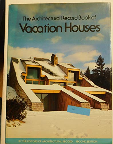 Stock image for The Architectural Record Book of Vacation Houses for sale by Better World Books: West