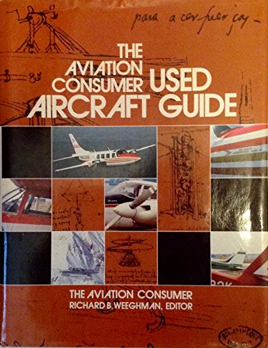 9780070025431: "Aviation Consumer" Used Aircraft Guide