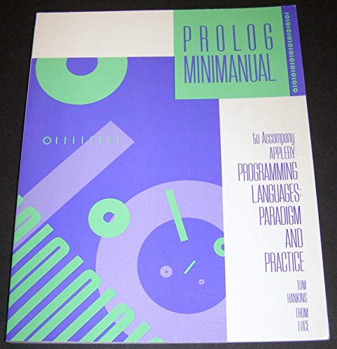 Stock image for Programming Languages: Paradigm and Practice - PROLOG Mini-Manual for sale by HPB-Red