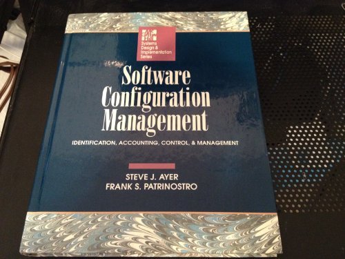 Imagen de archivo de Software Configuration Management: Identification, Accounting, Control, and Management a la venta por Basi6 International