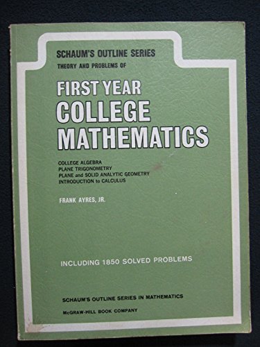 Imagen de archivo de First Year College Mathematics (Schaum's Outline Series) a la venta por BookDepart