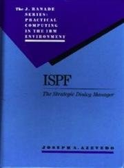 Beispielbild fr ISPF : The Strategic Dialog Manager zum Verkauf von Better World Books