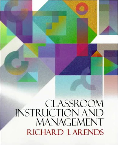 Stock image for Classroom Instruction and Management for sale by Better World Books
