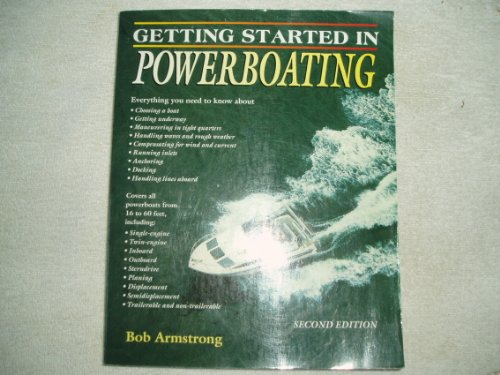 Stock image for Getting Started in Powerboating for sale by Once Upon A Time Books