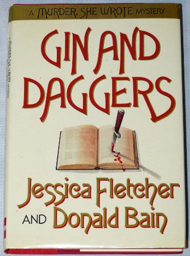 Stock image for Gin and Daggers : A MURDER, SHE WROTE Mystery for sale by About Books