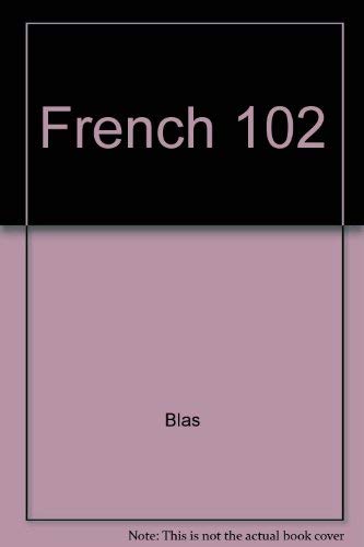 French 102 (9780070033283) by Blas