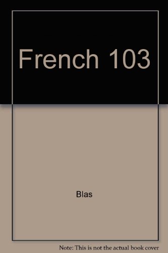 French 103 (9780070033290) by Blas