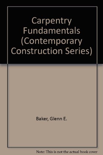 9780070033610: Carpentry Fundamentals (Contemporary Construction Series)