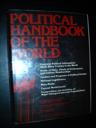 Stock image for Political Handbook of the World, 1982-1983: Governments and Intergovernmental Organizations as of January 1, 1983 for sale by Ground Zero Books, Ltd.