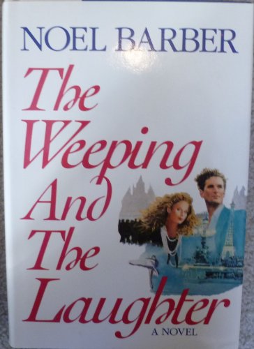 Stock image for The Weeping and the Laughter for sale by ThriftBooks-Atlanta