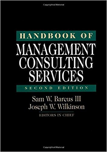Imagen de archivo de Handbook of Management Consulting Services a la venta por Ergodebooks