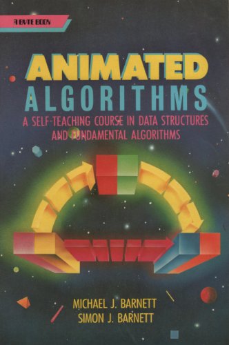 9780070037977: Animated Algorithms: A Self-Teaching Course in Data Structures and Fundamental Algorithms