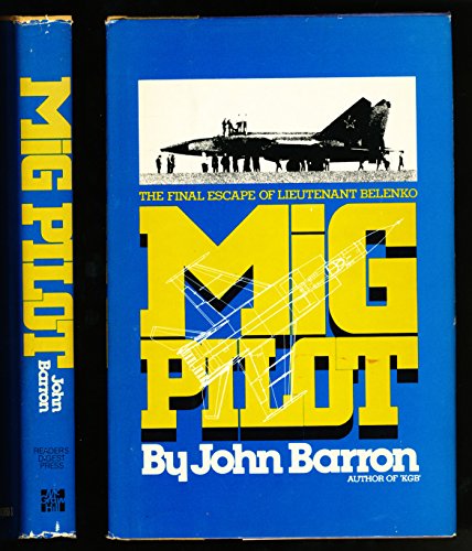 9780070038509: MiG Pilot