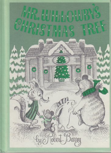 Imagen de archivo de Mr. Willowby's Christmas Tree a la venta por Jenson Books Inc