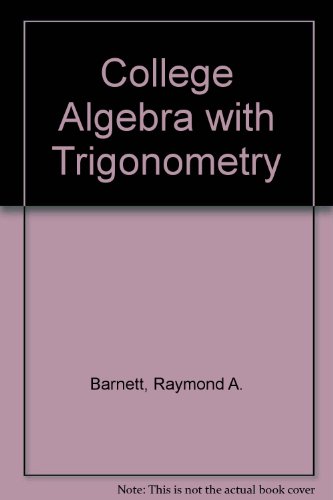 Stock image for College Algebra with Trigonometry for sale by HPB-Red