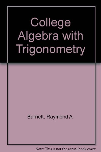 9780070039346: College Algebra with Trigonometry