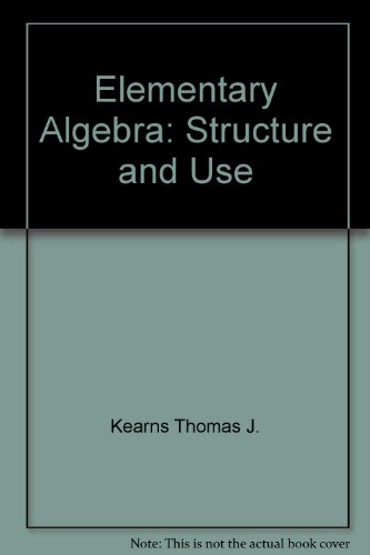9780070039438: Elementary Algebra: Structure and Use