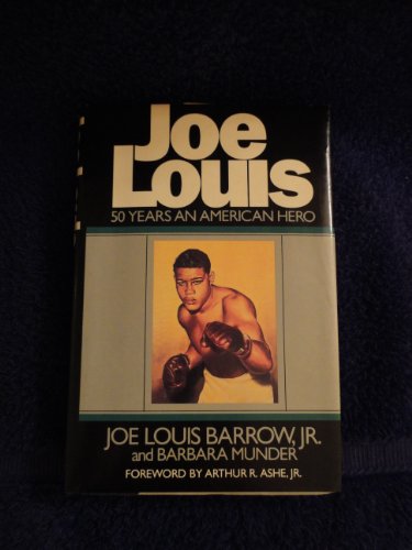 9780070039551: Joe Louis: 50 Years an American Hero