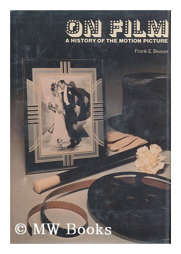 Beispielbild fr On Film: A History of the Motion Picture zum Verkauf von HPB-Red