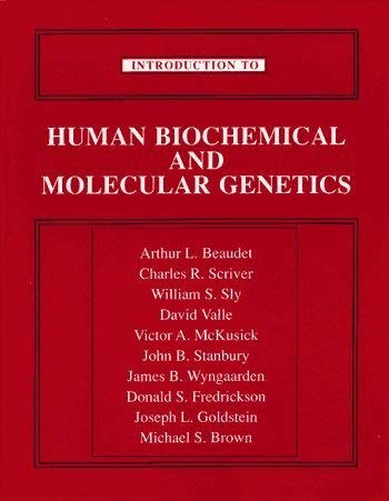 Beispielbild fr Introduction to Human Biochemical and Molecular Genetics zum Verkauf von Better World Books