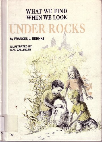 Stock image for What we find when we look under rocks, (What we find when we look series) for sale by Zoom Books Company