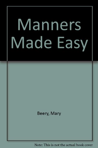 Stock image for Manners Made Easy for sale by ThriftBooks-Dallas