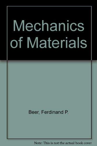 Imagen de archivo de Mechanics of Materials a la venta por Better World Books