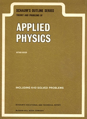 Beispielbild fr Schaum's outline of theory and problems of applied physics (Schaum's outline series) zum Verkauf von Wonder Book
