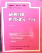 Imagen de archivo de Schaum's Outline of Theory and Problems of Applied Physics, 2nd edition a la venta por BookDepart