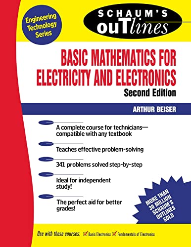 Schaum's Outline of Basic Mathematics for Electricity and Electronics (Schaum's) (9780070044395) by Beiser; Emeritus, Arthur