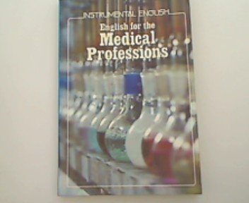 9780070045217: English for the Medical Professions (Instrumental English)