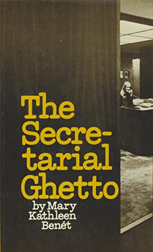 Imagen de archivo de The Secretarial Ghetto a la venta por Better World Books