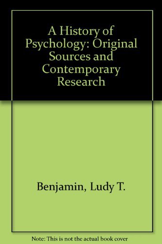 Imagen de archivo de A History of Psychology : Original Sources and Contemporary Research a la venta por Better World Books