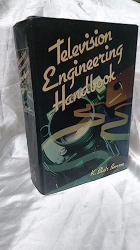 Television engineering handbook (9780070047792) by Benson, K. Blair