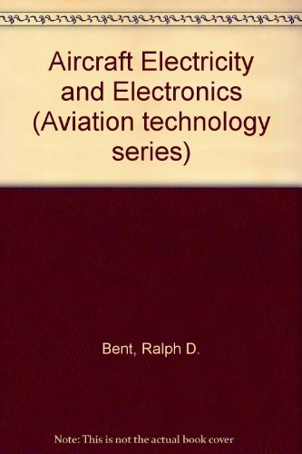 Stock image for Aircraft electricity and electronics (Aviation technology series) for sale by HPB-Red