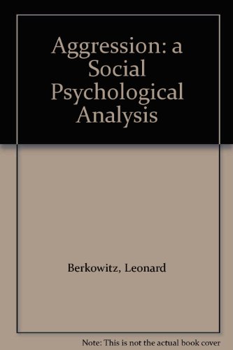 Imagen de archivo de Aggression: A Social Psychological Analysis (Psychology) a la venta por ThriftBooks-Atlanta