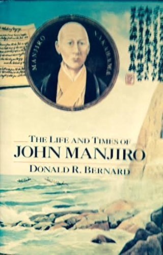 Stock image for The Life and Times of John Manjiro for sale by GoldBooks